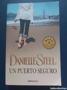 Libri di seconda mano: UN PUERTO SEGURO # D. STEEL # BEST - SELLER # DeBOLSILLO # 1 EDICIÓN MARZO 2009 #